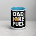 Dad Joke Fuel Coffee Mug - Image 16