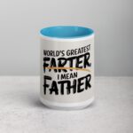 World’s Greatest Farter, I Mean Father Coffee Mug - Image 16