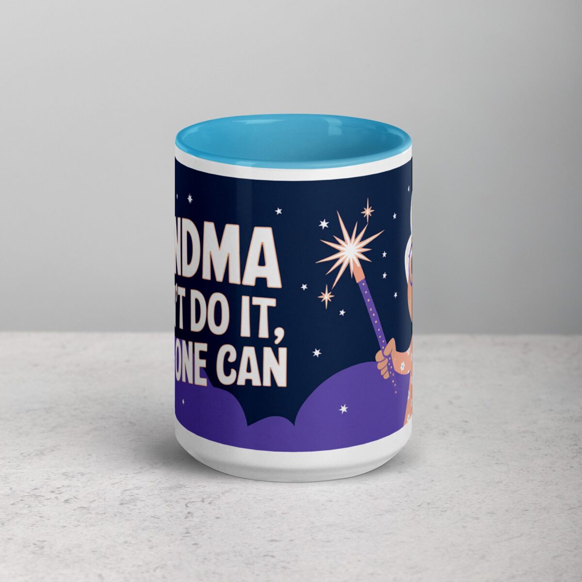 If Grandma Can’t Do It, No One Can Coffee Mug - Image 16
