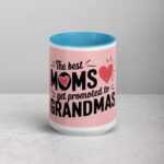 The Best Moms Get Promoted to Grandmas Coffee Mug - Image 16