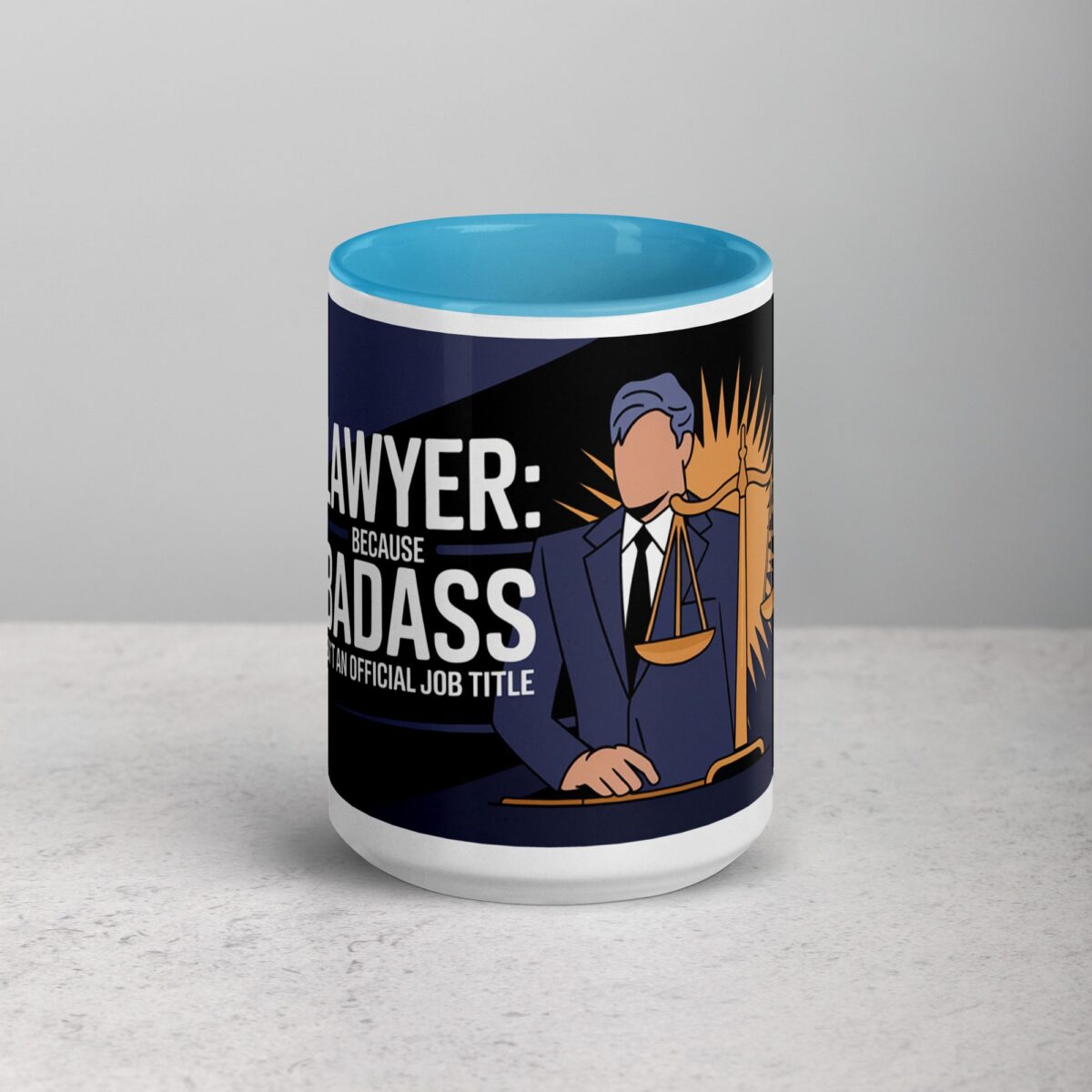Lawyer: Because Badass Isn’t an Official Job Title Coffee Mug - Image 16
