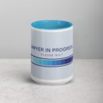 Lawyer in Progress, Please Wait Coffee Mug - Image 16