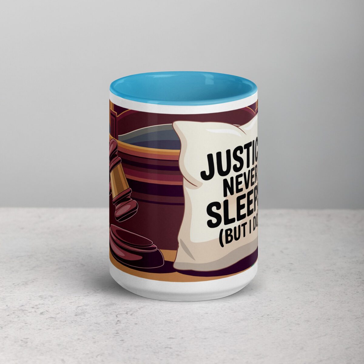 Justice Never Sleeps (But I Do) Lawyer Coffee Mug - Image 16