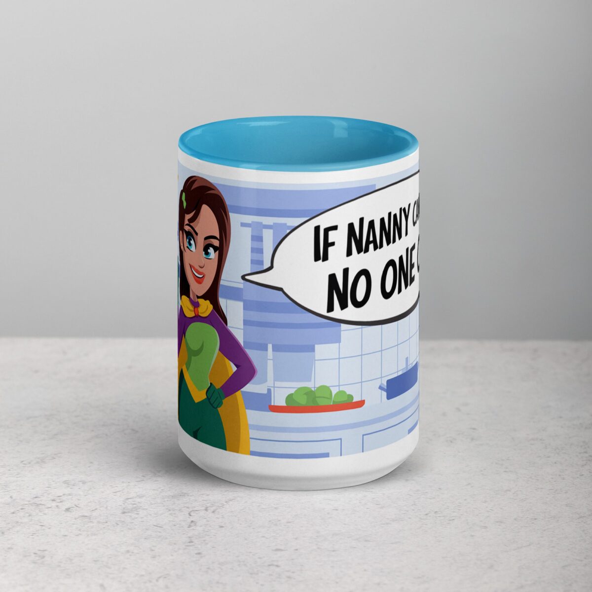 If Nanny Can’t Do It, No One Can Coffee Mug - Image 16