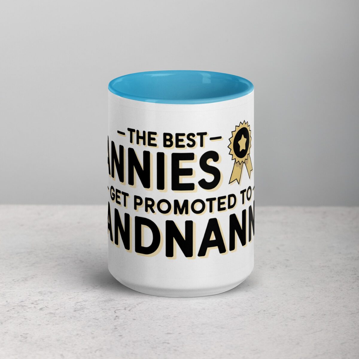 The Best Nannies Get Promoted to Grandnannies Mug - Image 16