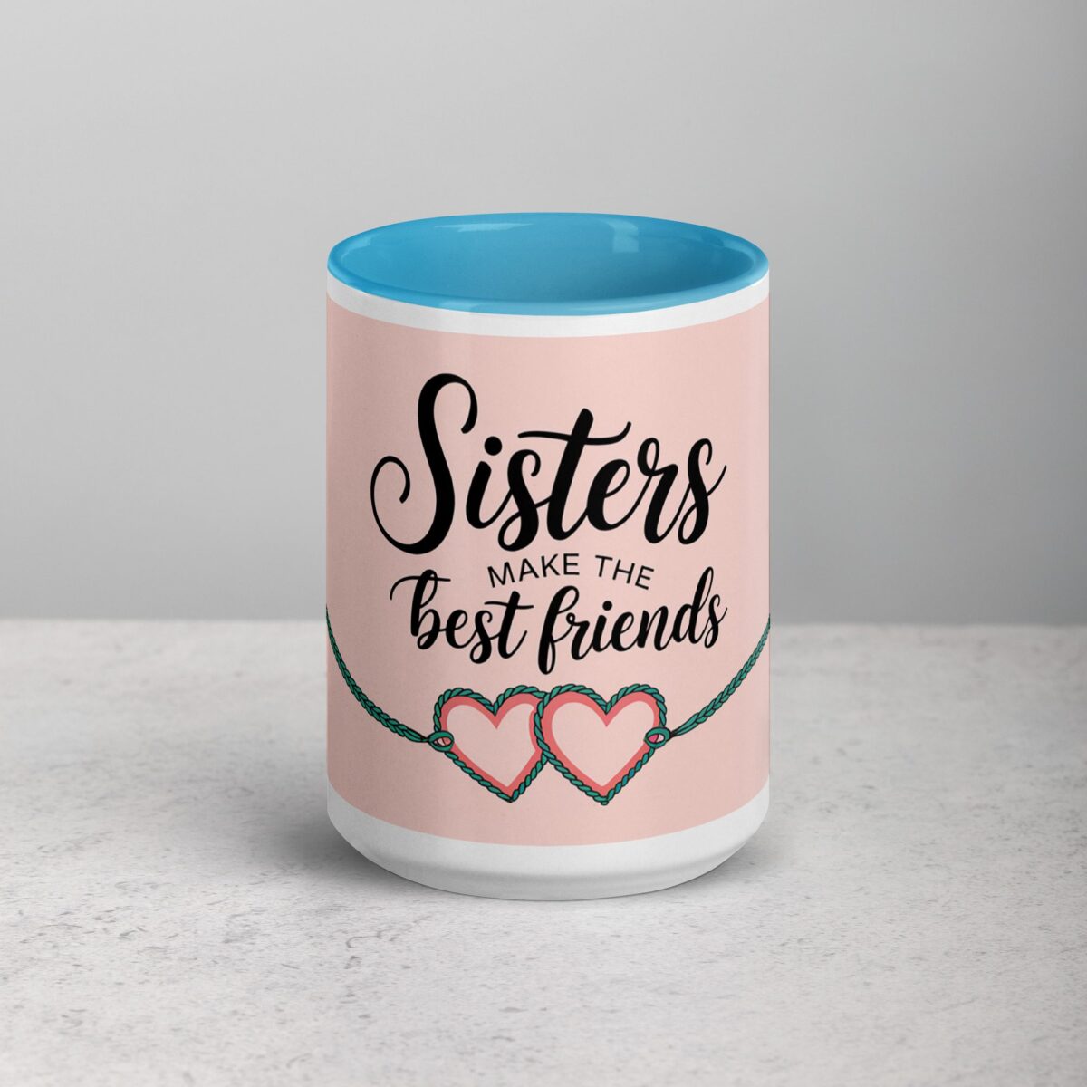 Sisters Make the Best Friends Coffee Mug & Tea Cup - Image 16