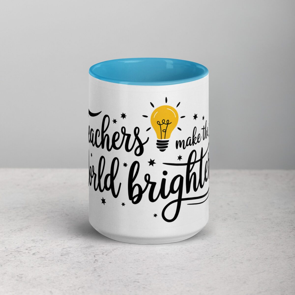 Teachers Make the World Brighter Coffee Mug - Image 16