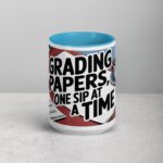 Grading Papers, One Sip at a Time Coffee Mug - Image 16