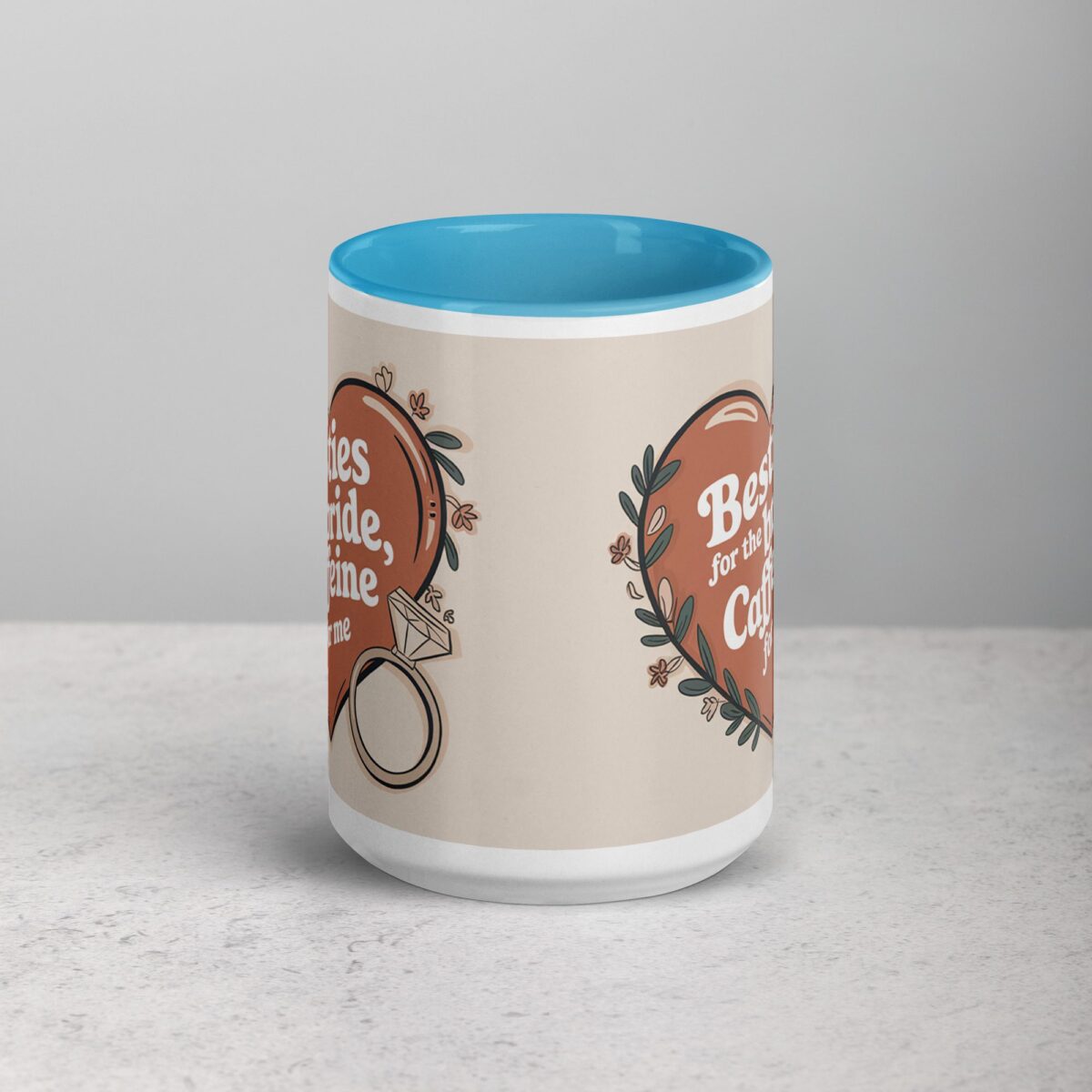 Besties for the Bride, Caffeine for Me Mug - Image 16