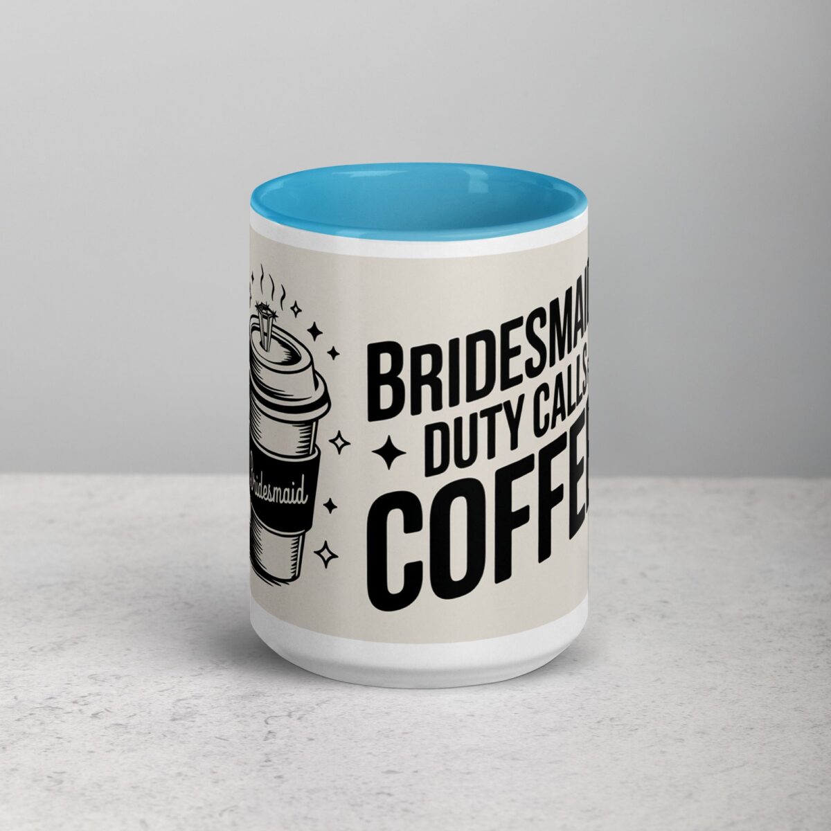 Bridesmaid Duty Calls for Coffee Mug - Image 16