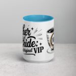 Father of the Bride: The Original VIP Coffee Mug - Image 16