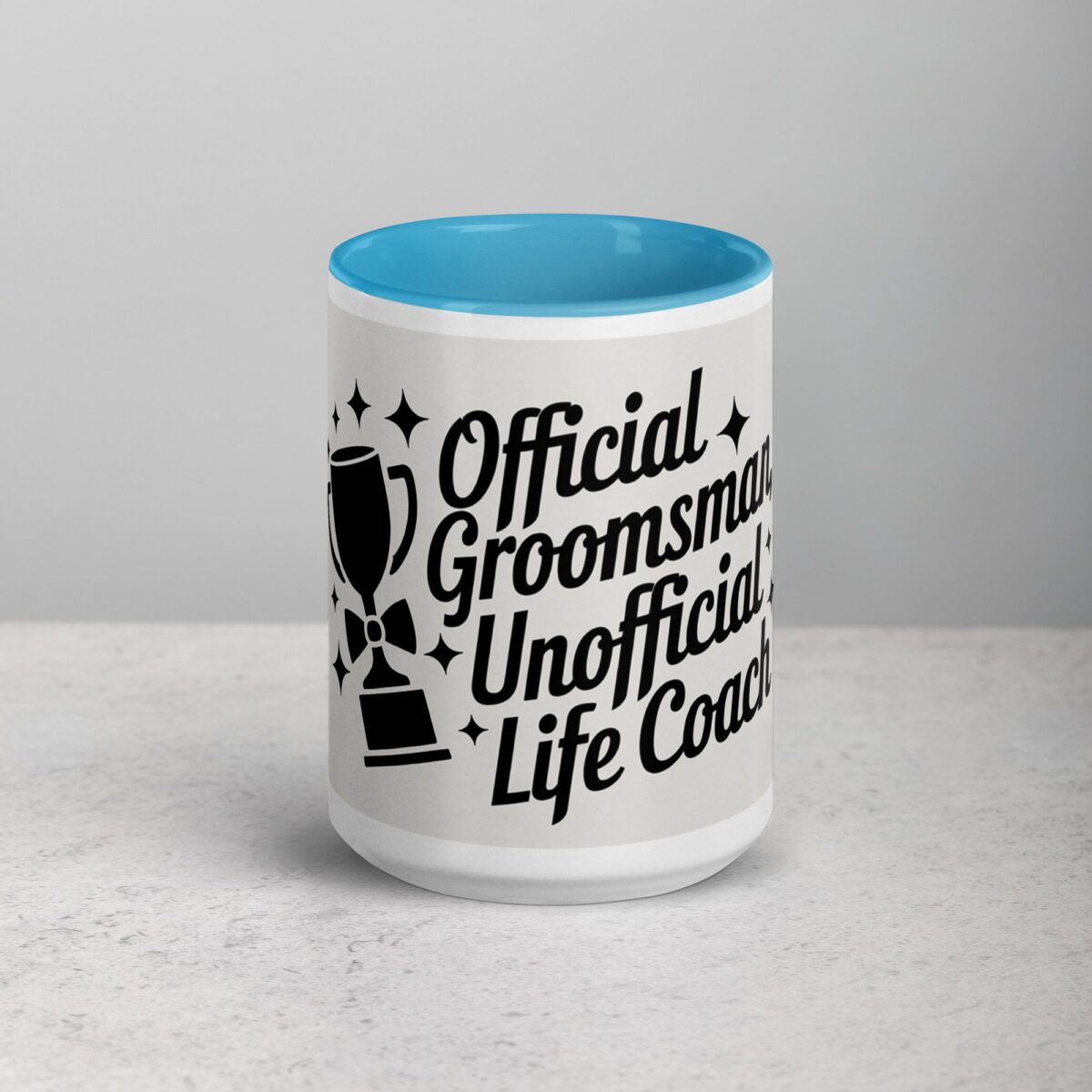 Official Groomsman, Unofficial Life Coach Coffee Mug - Image 16
