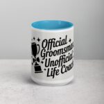 Official Groomsman, Unofficial Life Coach Coffee Mug - Image 16