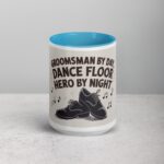 Groomsman by Day, Dance Floor Hero by Night Coffee Mug - Image 16