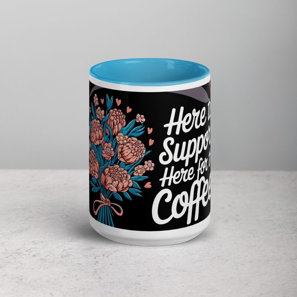 Here to Support, Here for the Coffee - Image 16