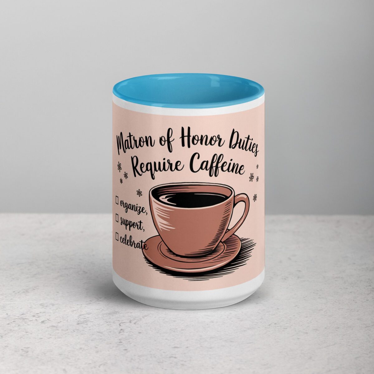 Matron of Honor Duties Require Caffeine - Image 16