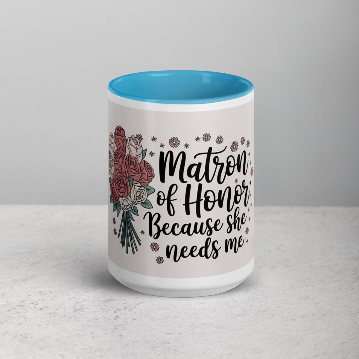 Matron of Honor: Because She Needs Me - Image 16