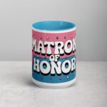 Matron of Honor Fun Coffee Mug & Tea Cup - Image 16