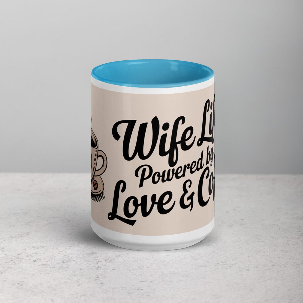Wife Life: Powered by Love & Coffee - Image 16