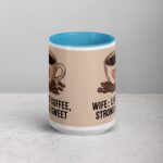 Wife: Like Coffee, Strong & Sweet - Image 16