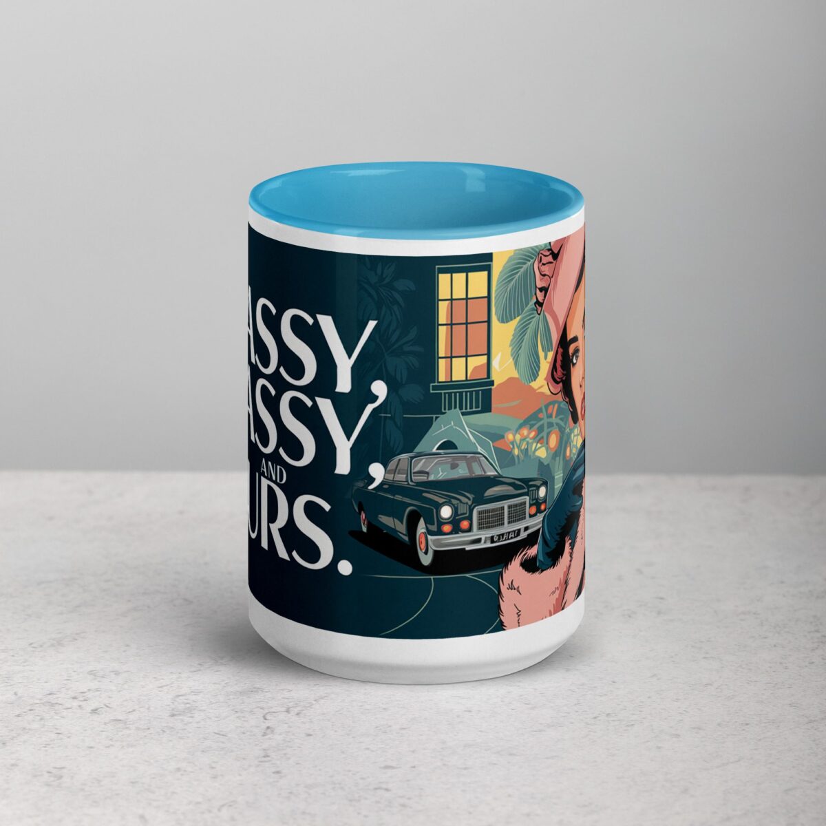 Classy, Sassy & Yours Coffee Mug - Image 16