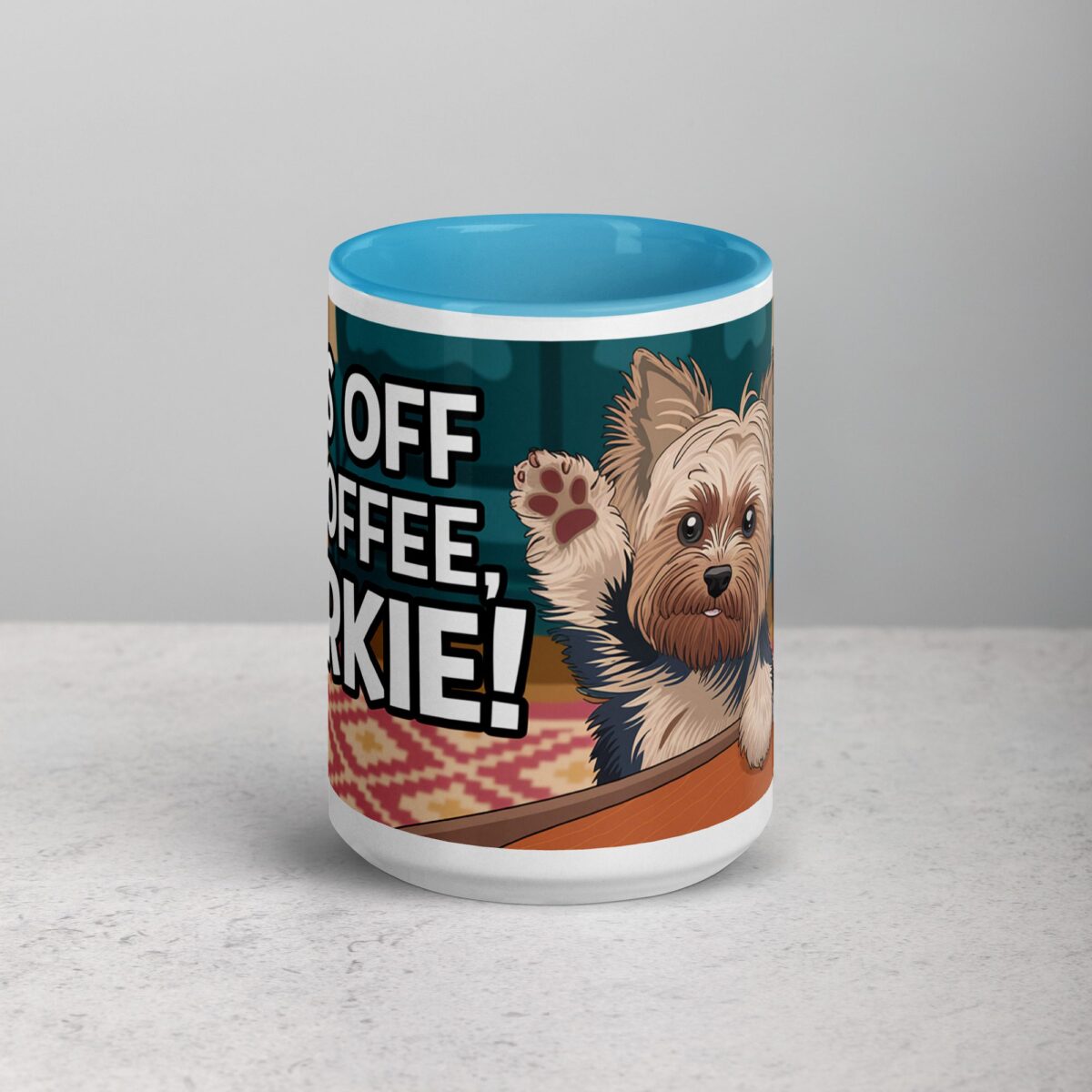 Paws Off My Coffee, Yorkie! Mug - Image 16