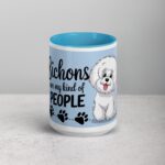 Bichons Are My Kind of People Coffee Mug - Image 16