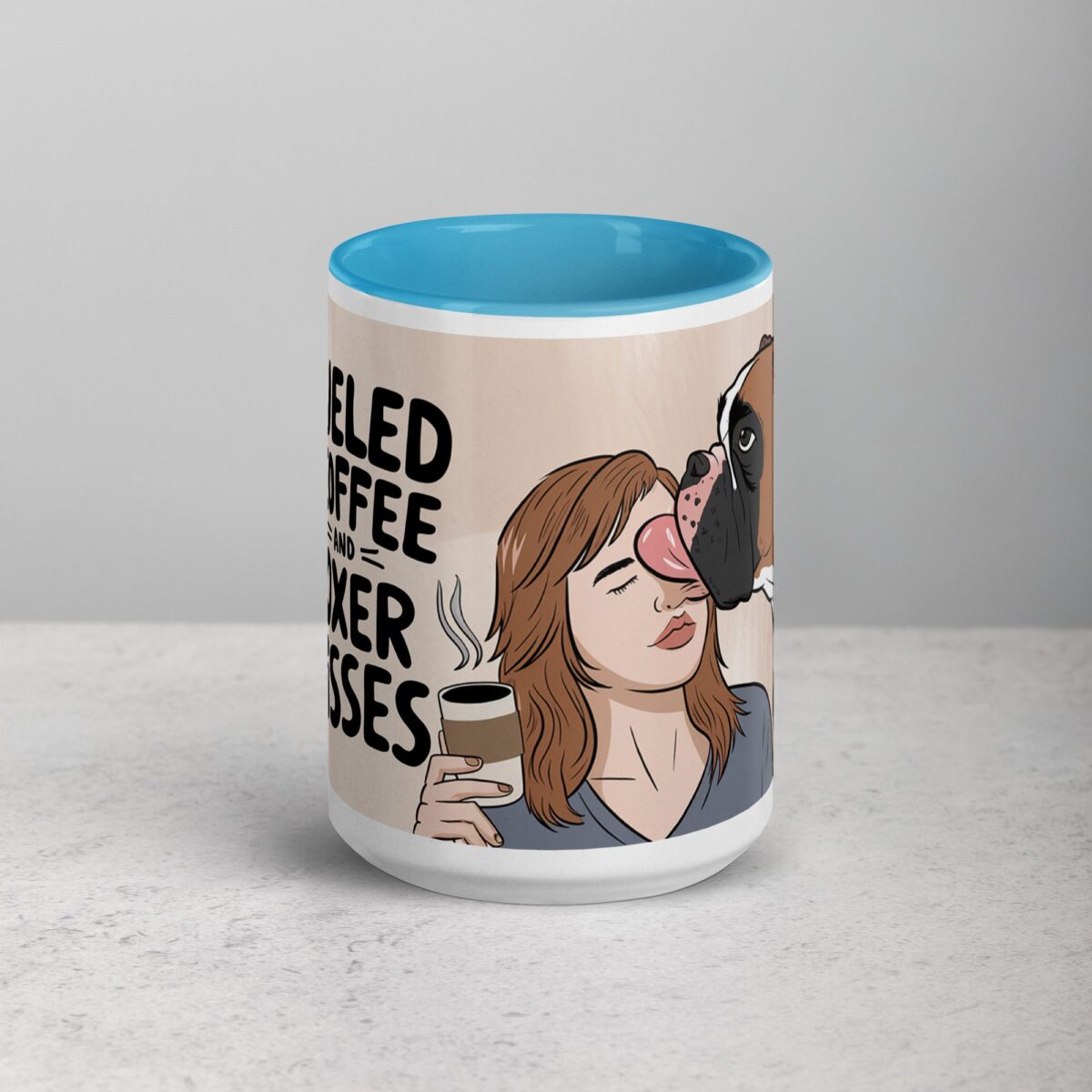 Fueled by Coffee and Boxer Kisses Mug - Image 16