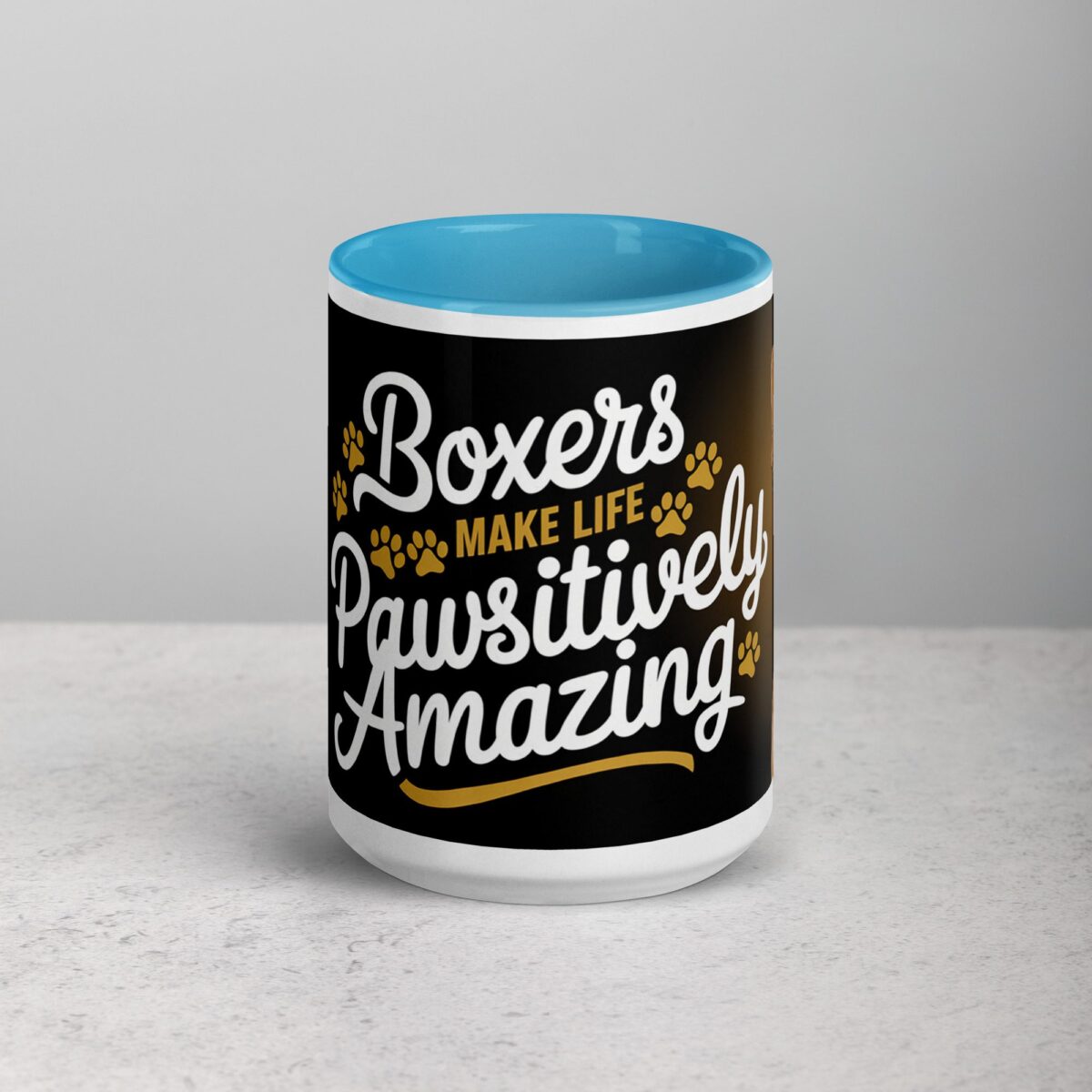 Boxers Make Life Pawsitively Amazing Coffee Mug - Image 17