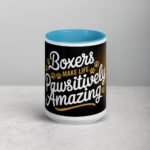 Boxers Make Life Pawsitively Amazing Coffee Mug - Image 17