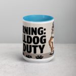 Warning: Bulldog on Duty Coffee Mug - Image 16