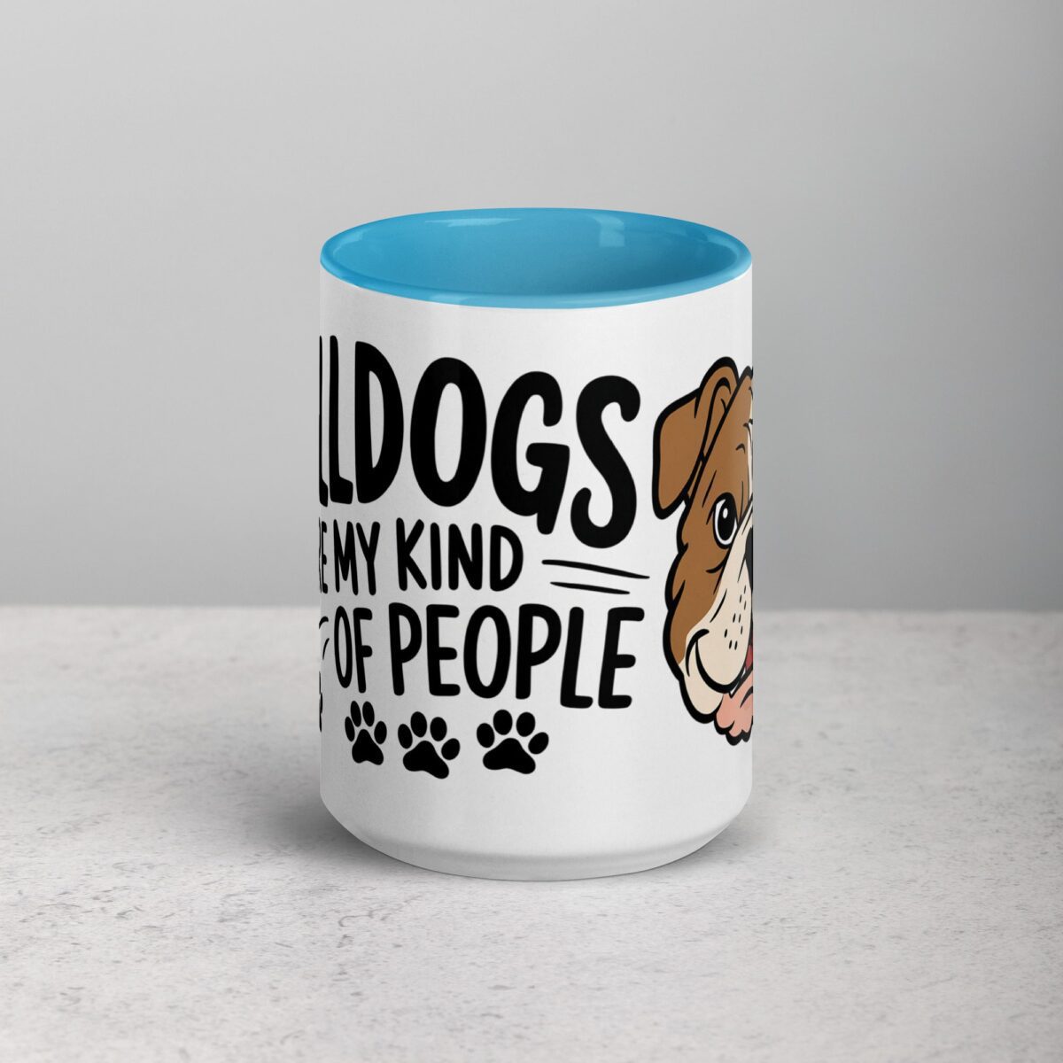 Bulldogs Are My Kind of People Coffee Mug & Tea Cup - Image 16