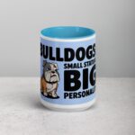 Bulldogs: Small Stature, Big Personality Coffee Mug - Image 16