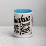 Chihuahua Mom: Queen of the Pack Coffee Mug - Image 16