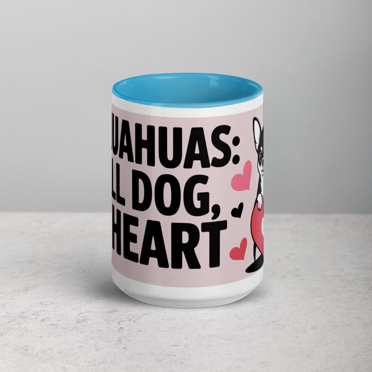 Chihuahuas: Small Dog, Big Heart Coffee Mug - Image 16