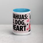 Chihuahuas: Small Dog, Big Heart Coffee Mug - Image 16