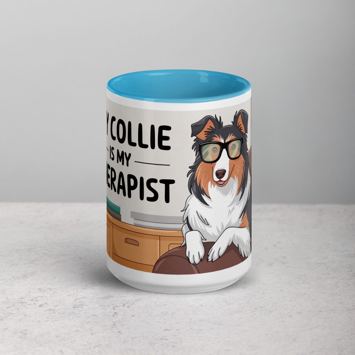 My Collie Is My Therapist Coffee Mug - Image 16
