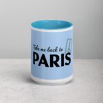 Take Me Back to Paris Coffee Mug - Image 16