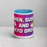 Ramen, Sushi, and Tokyo Dreams Coffee Mug - Image 16
