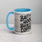 Bait the Hook, Brew the Coffee Mug - Image 17
