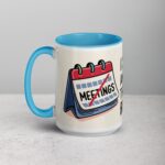 I Survived Another Meeting That Should’ve Been an Email Mug - Image 17