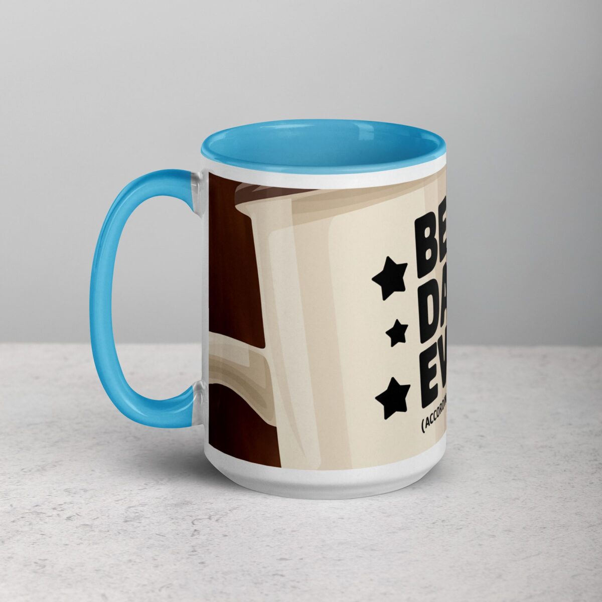 Best Dad Ever (According to this Mug) - Image 17