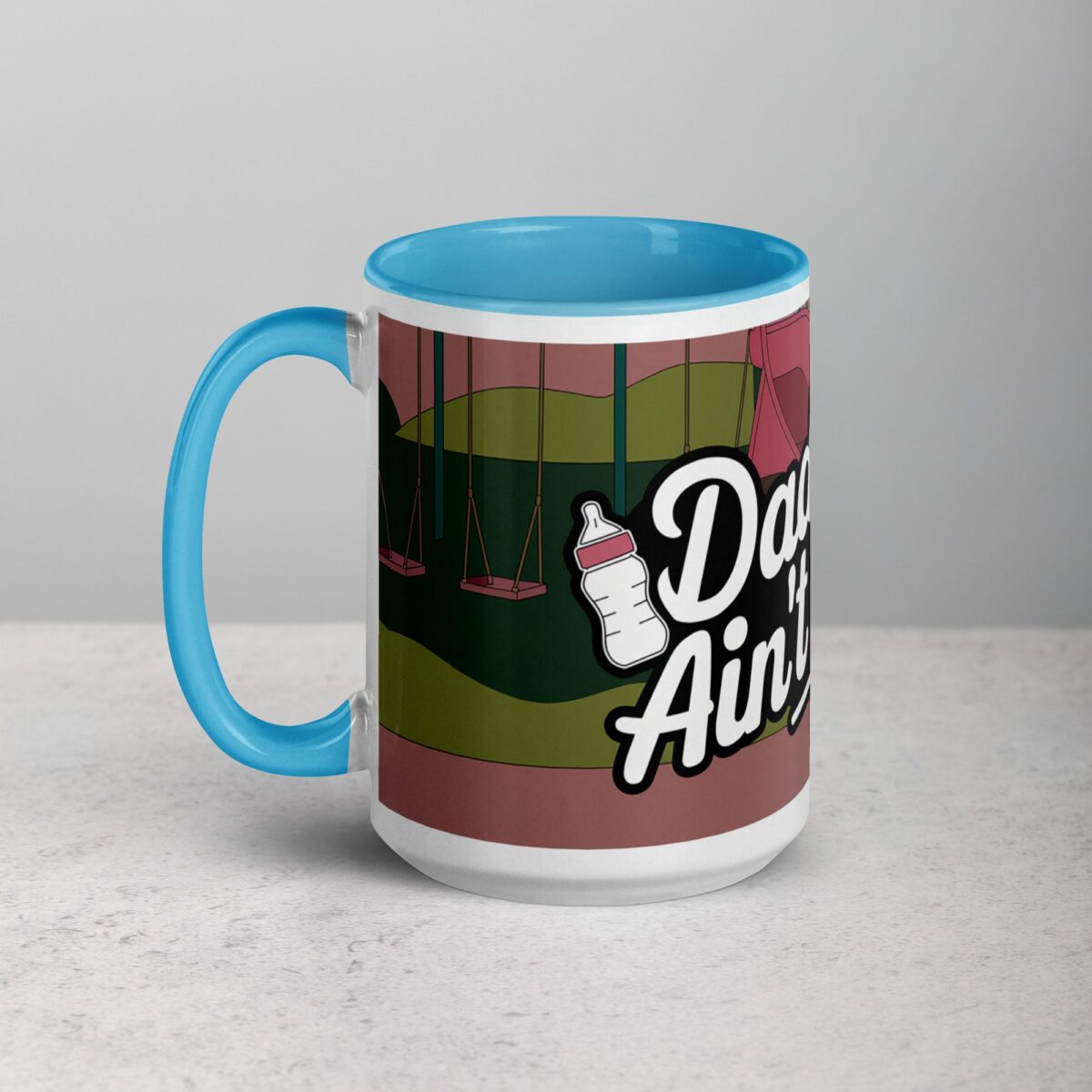 Daddin Ain't Easy  Coffee Mug & Tea Cup - Image 17