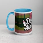 Daddin Ain't Easy  Coffee Mug & Tea Cup - Image 17