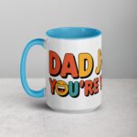 Dad Jokes? You’re Welcome Coffee Mug - Image 17