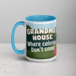Grandma’s House: Where Calories Don’t Count Coffee Mug - Image 17