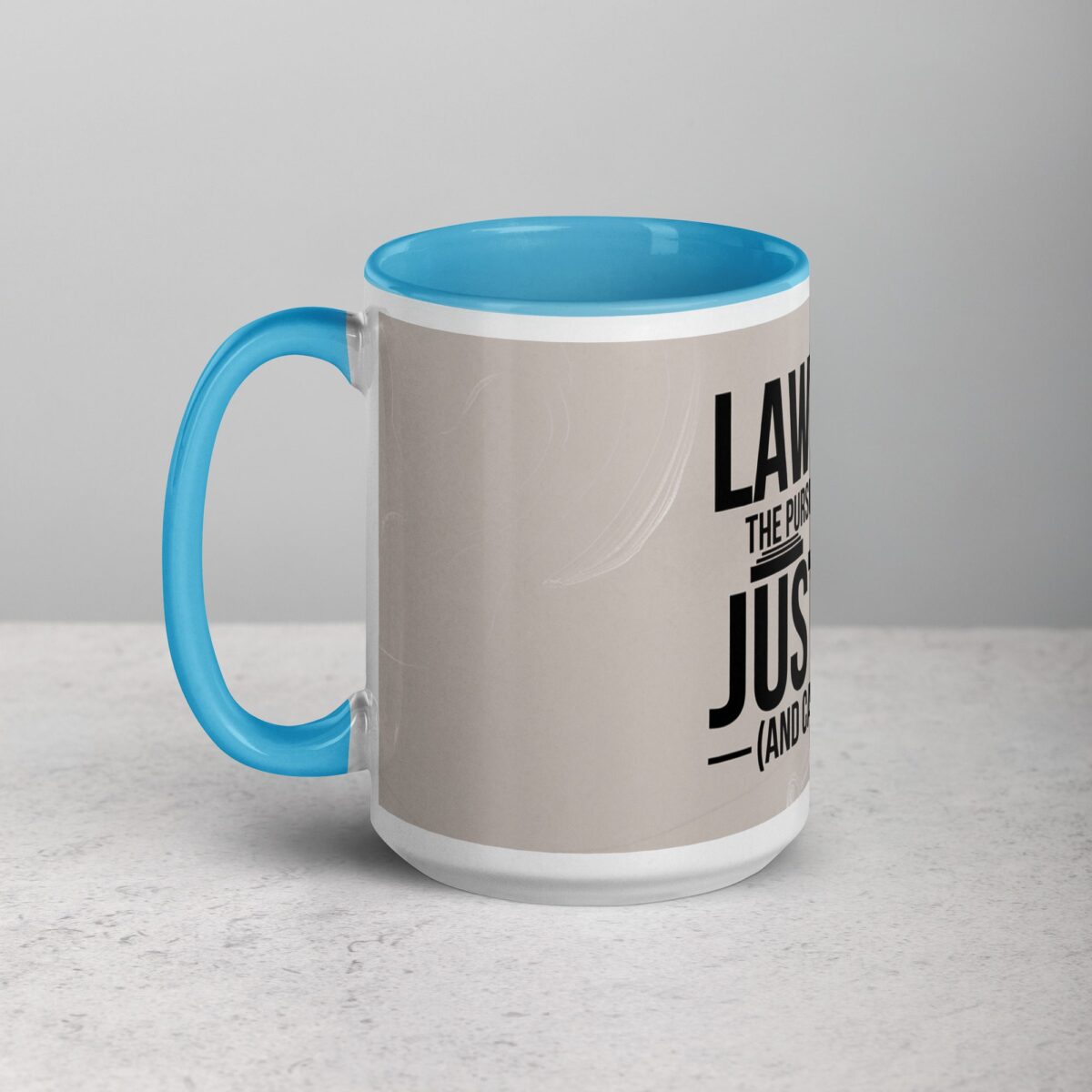 Lawyer: The Pursuit of Justice (and Caffeine) Mug - Image 17