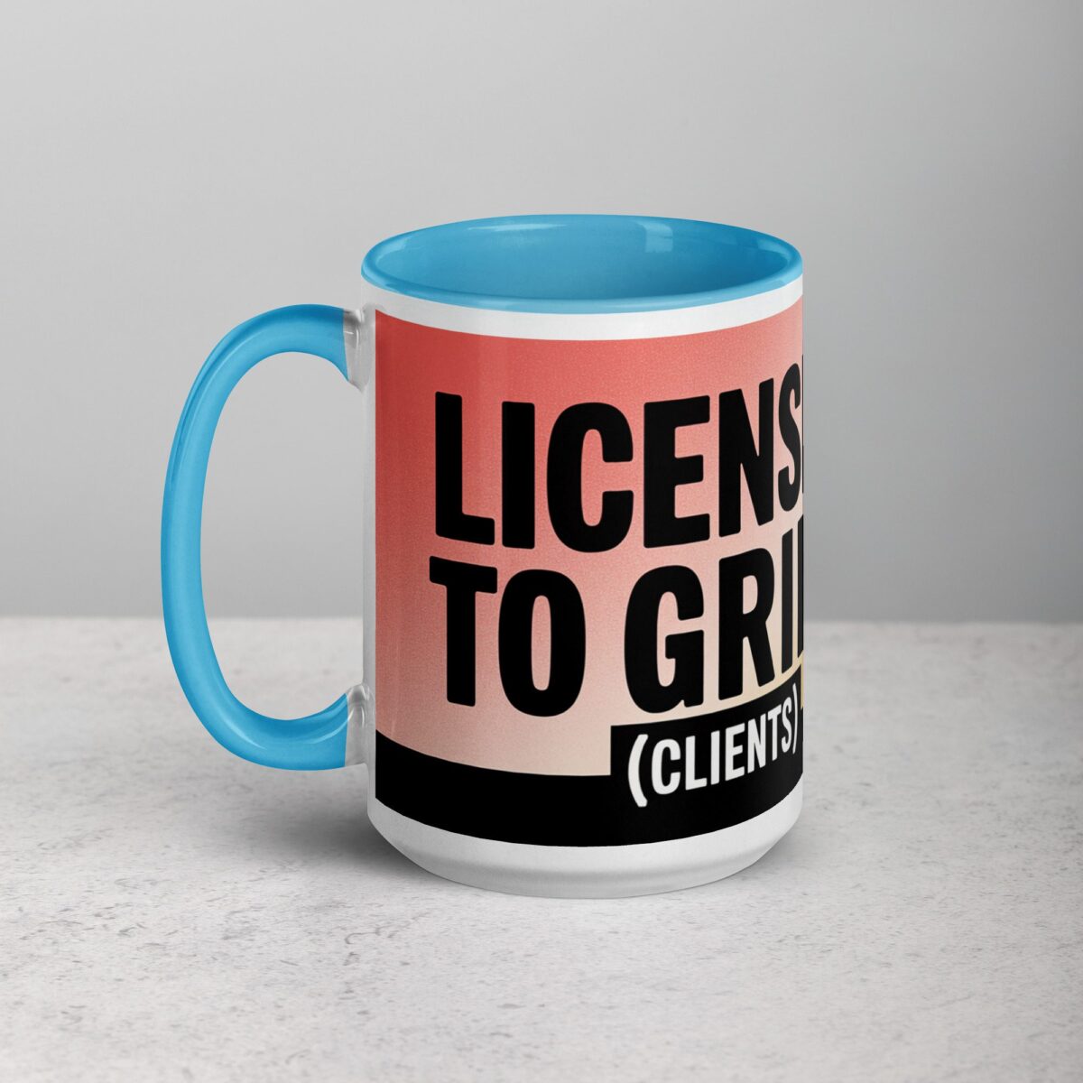 Licensed to Grill (Clients) Lawyer Coffee Mug - Image 17