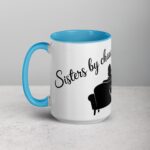 Sisters by Chance, Friends by Choice Coffee Mug - Image 17
