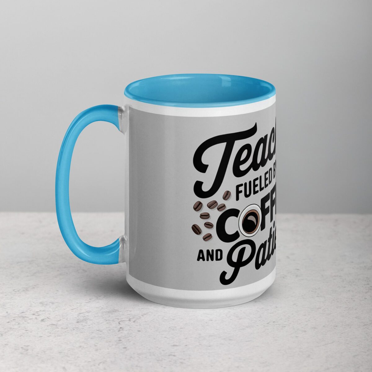 Teaching: Fueled by Coffee and Patience Mug - Image 17